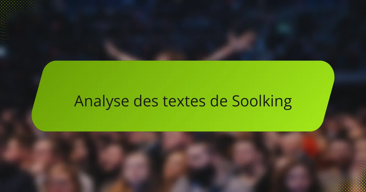 Analyse des textes de Soolking