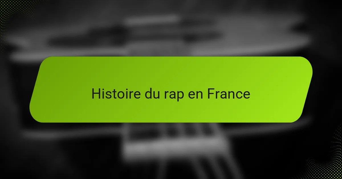 Histoire du rap en France