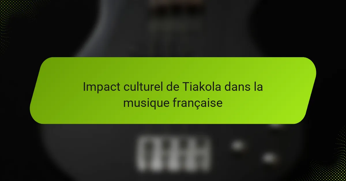 Impact culturel de Tiakola dans la musique française