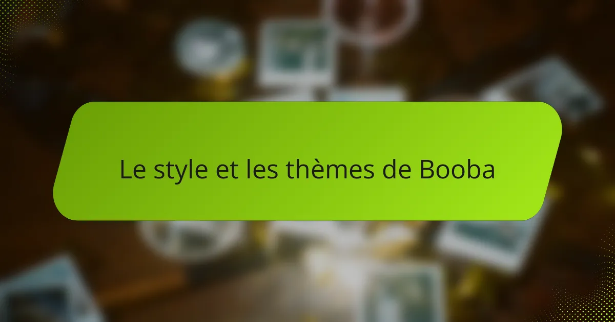 Le style et les thèmes de Booba