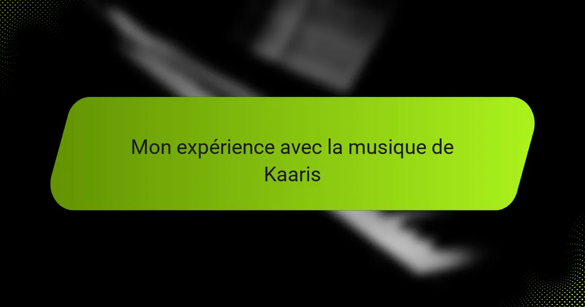 Mon expérience avec la musique de Kaaris