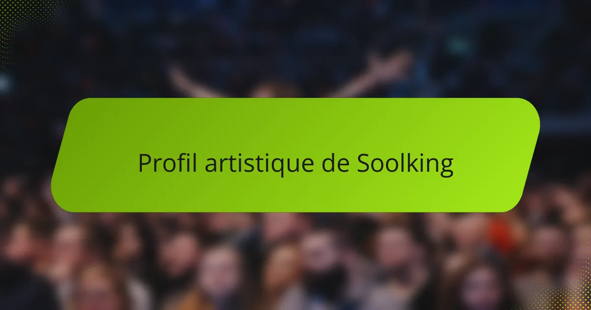 Profil artistique de Soolking